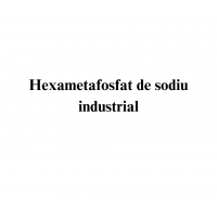 Hexametafosfat de sodiu industrial