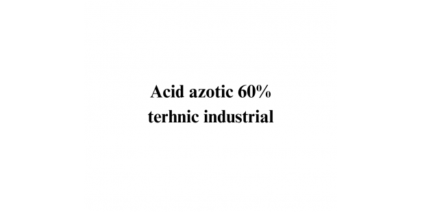 Acid azotic 60% tehnic industrial