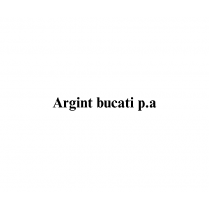 Argint bucati p.a.