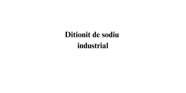 Ditionit de sodiu industrial