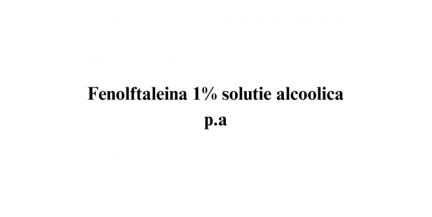 Fenolftaleina 1% solutie alcoolica p.a.