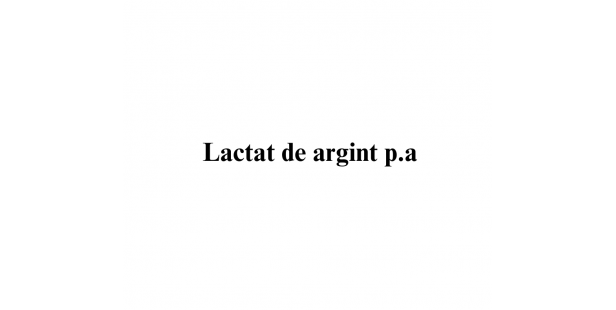 Lactat de argint p.a.