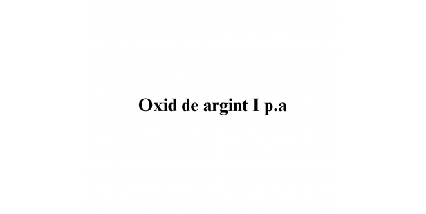 Oxid de argint I p.a.