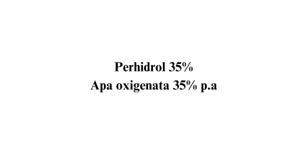Perhidrol 35% - Apa oxigenata 35% PRECURSOR p.a. 