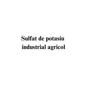 Sulfat de potasiu industrial agricol